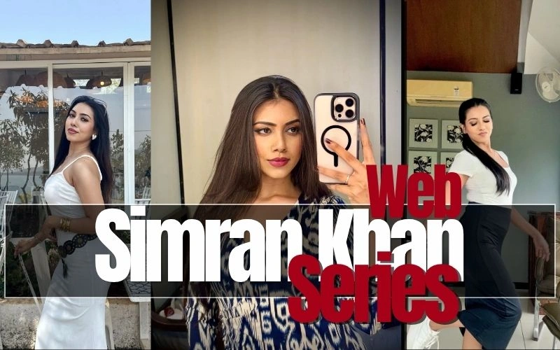 Simran Khan Web Series: Her Complete Career, Shows & Net Worth (2026) Simran Khan Web Series: Her Complete Career, Shows & Net Worth (2026)
